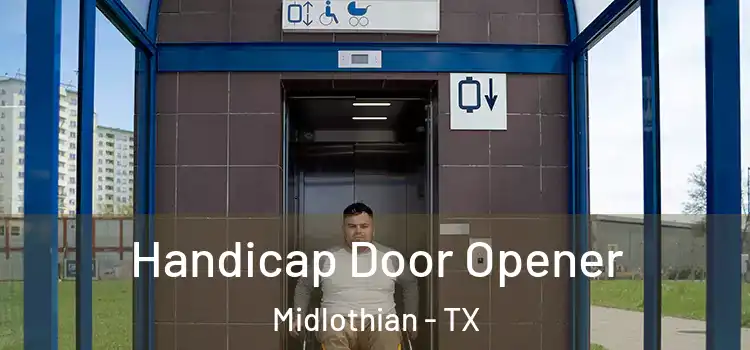 Handicap Door Opener Midlothian - TX